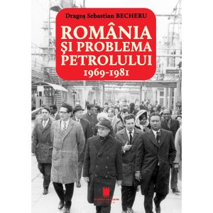 ROMANIA SI PROBLEMA PETROLULUI (1969-1981)