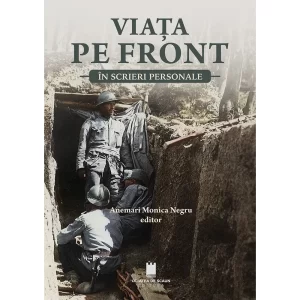 VIATA PE FRONT IN SCRIERI PERSONALE