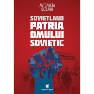 SOVIETLAND. PATRIA OMULUI SOVIETIC, (ed. a II-a)
