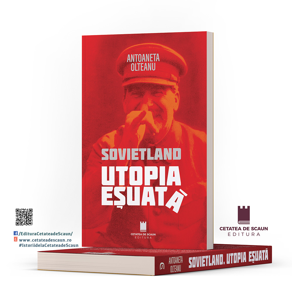 SOVIETLAND. UTOPIA EȘUATĂ, (ed. a II-a) - imagine 3