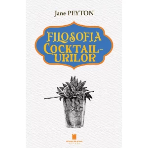 Filosofia Cocktailurilor