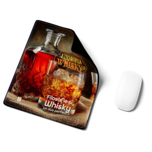 Mousepad personalizat, Filosofia Whisky-ului